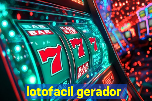 lotofacil gerador